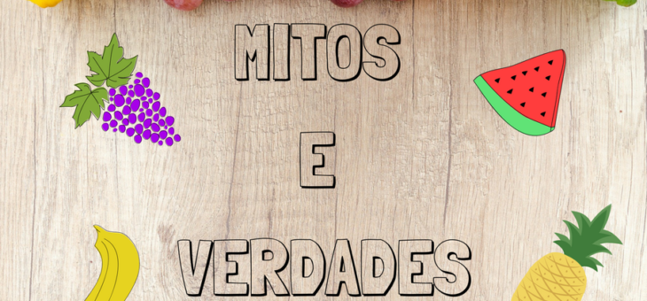 DIETA: Mitos e Verdades